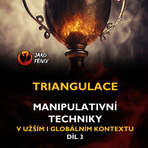 JAKO FÉNIX - Toxické vztahy a manipulace